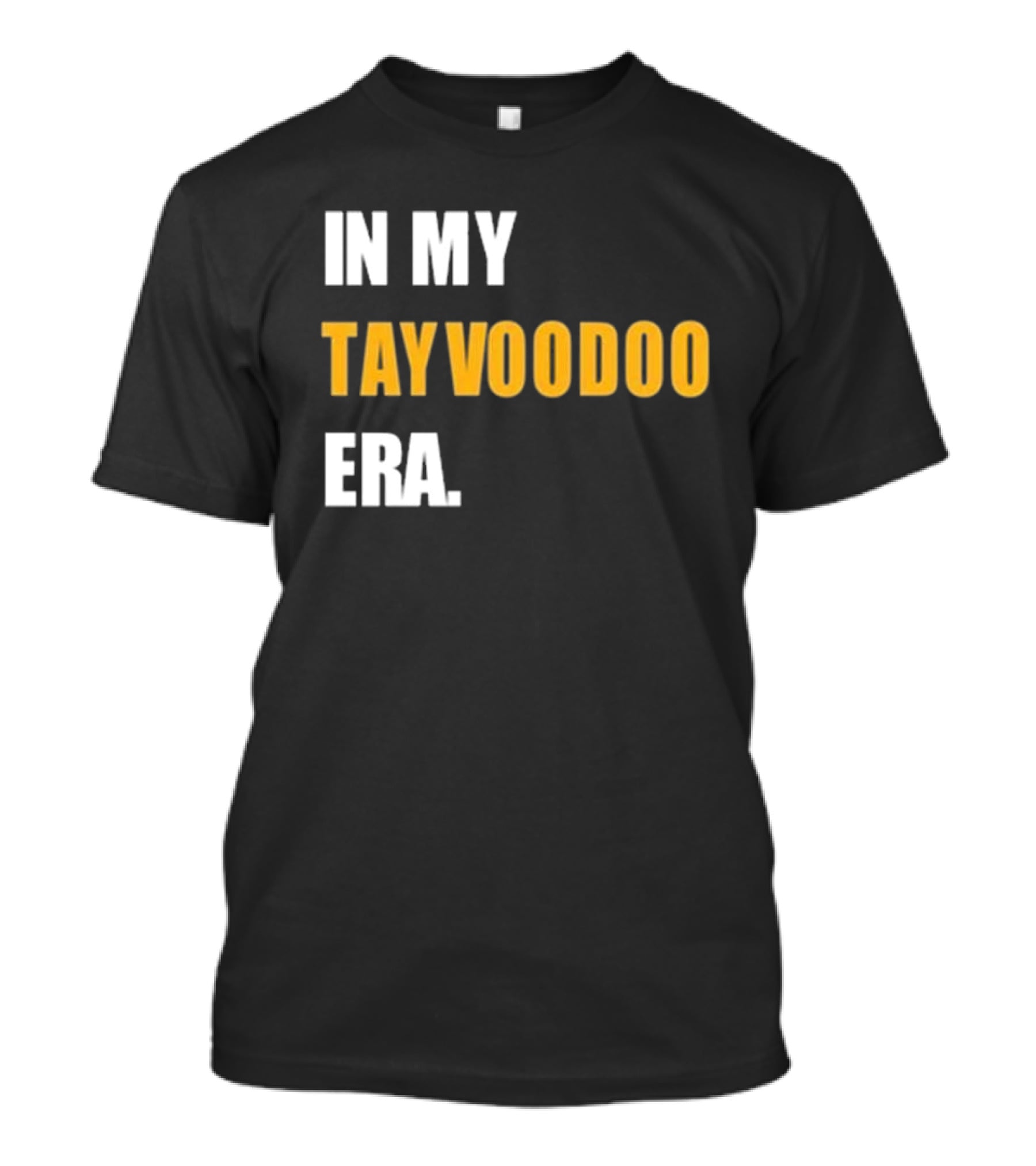 In My Tayvoodoo Era T-Shirt