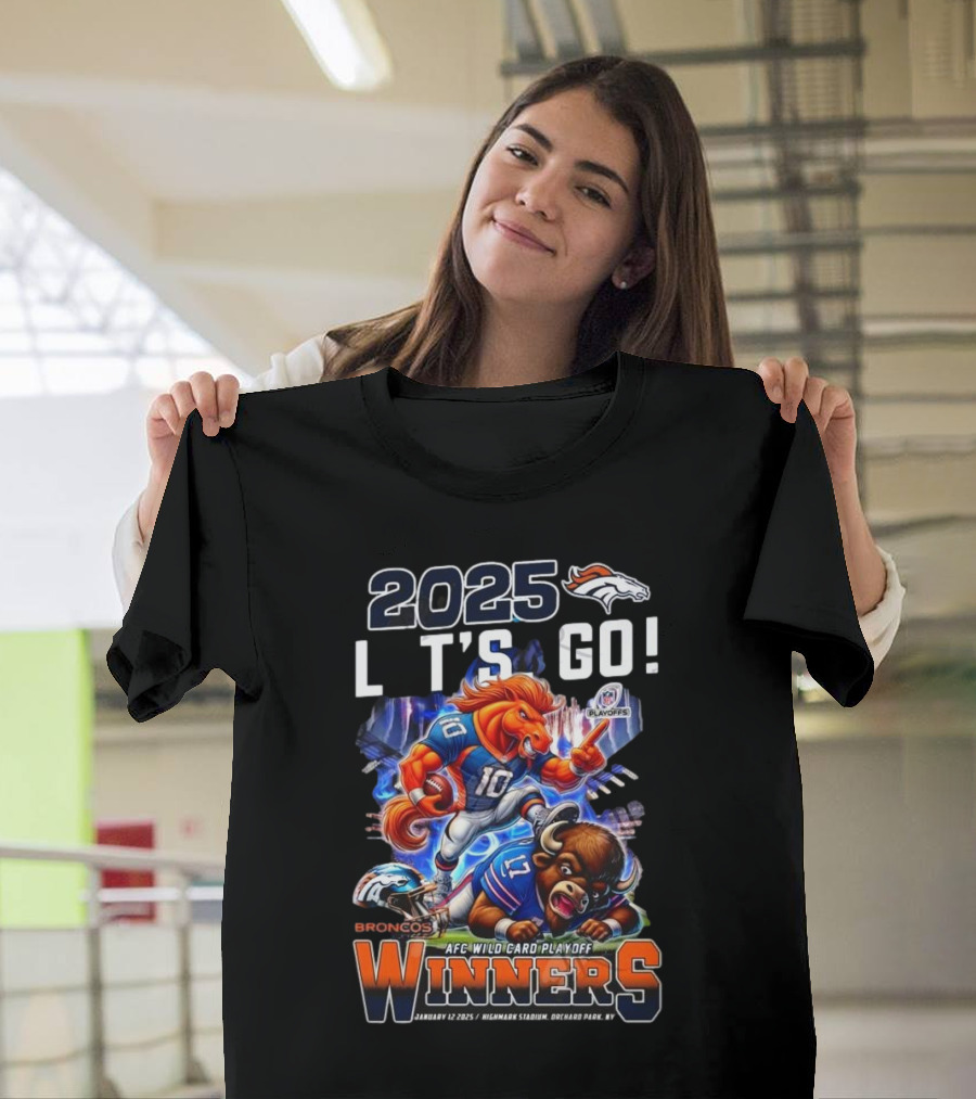 2025 Denver Broncos Let's Go AFC Wild Card Playoff Winners January 12 Empower Field Mascot T-Shirt