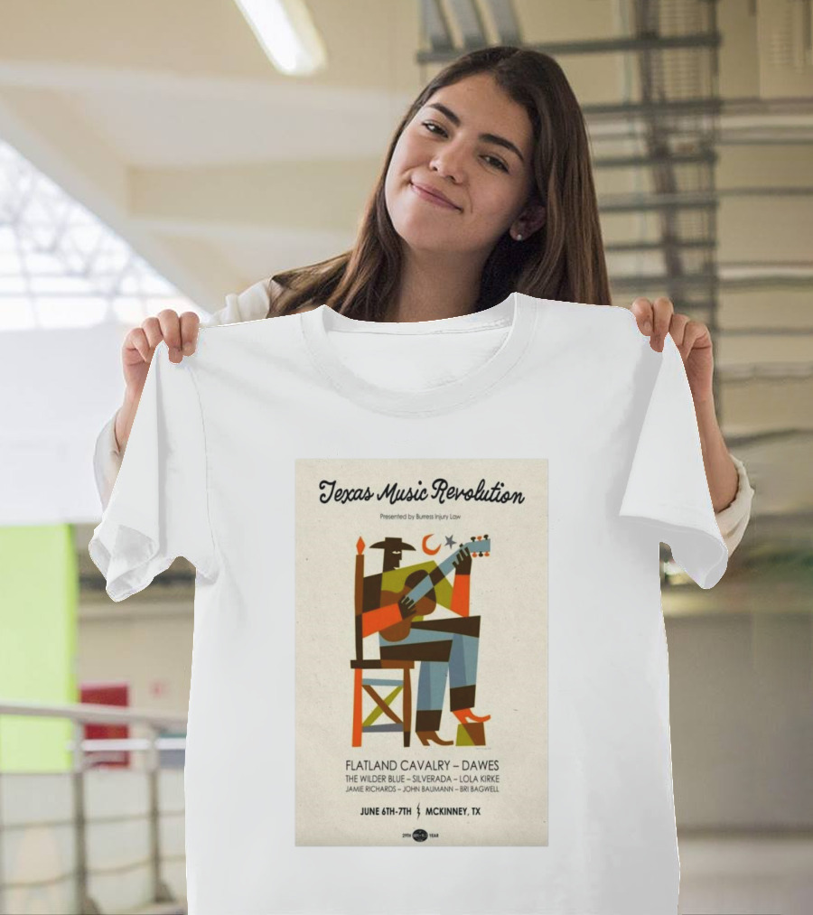 Texas Music Revolution McKinney June 6th-7th 2025 Featuring Flatland Cavalry Dawes The Wilder Blue Silverado Lola Kirke T-Shirt