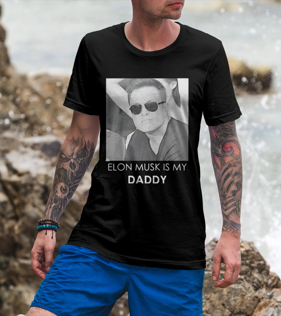 Elon Musk Is My Daddy Sunglasses Image T-Shirt