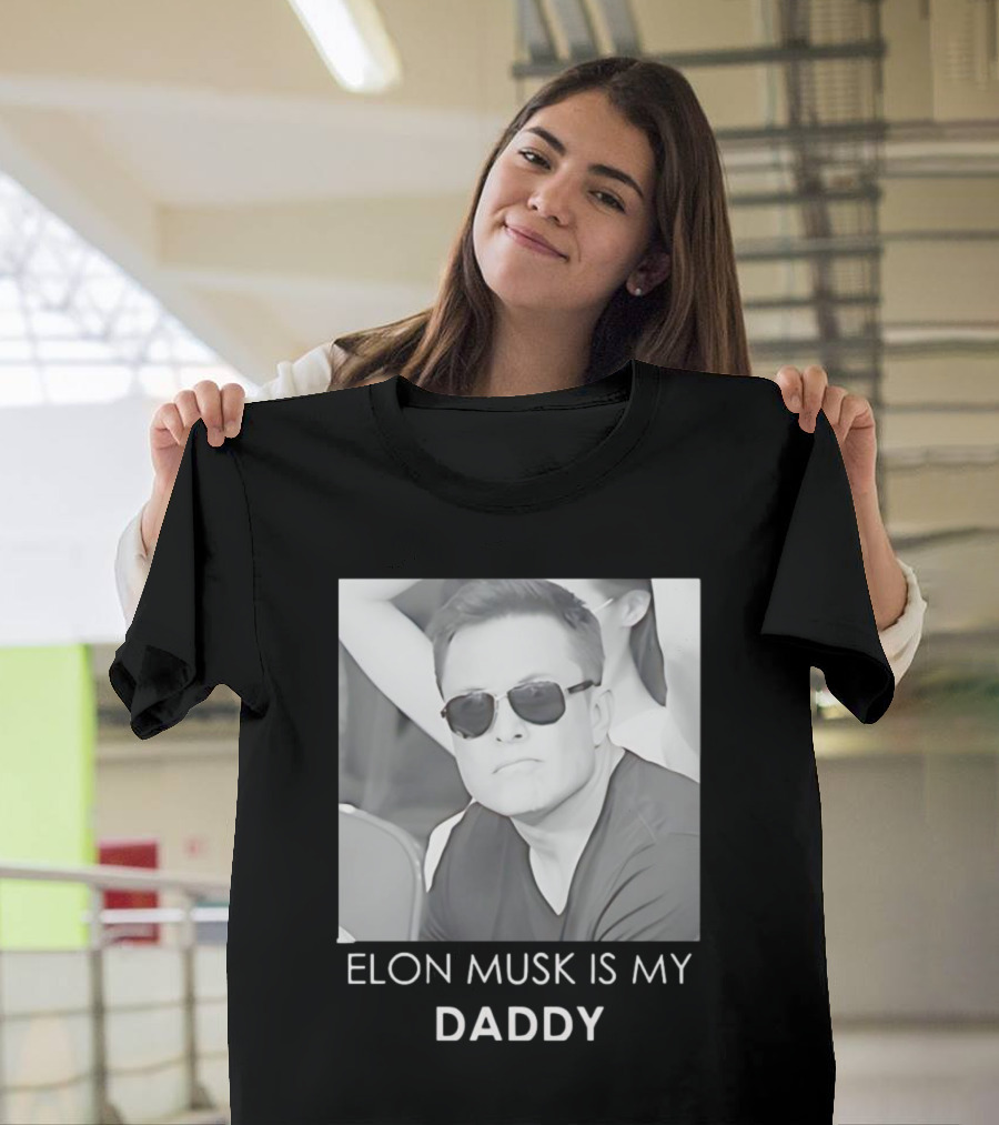 Elon Musk Is My Daddy Sunglasses Image T-Shirt