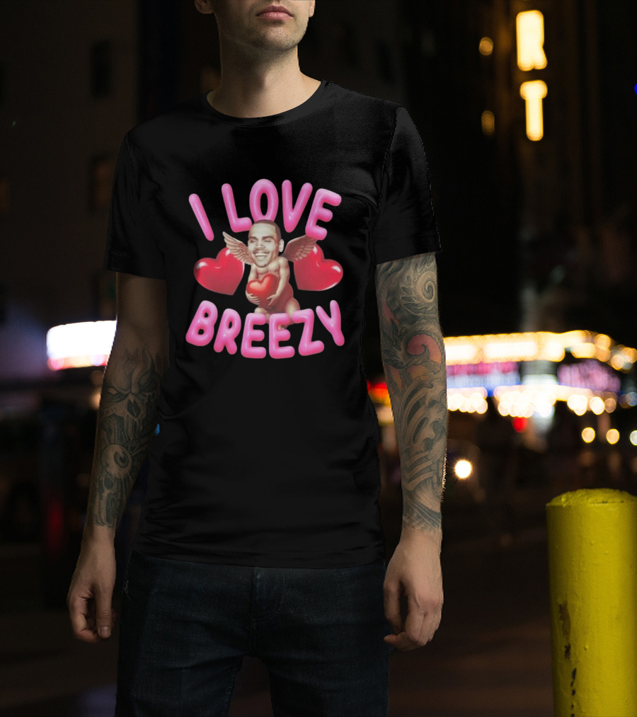Chris Brown I Love Breezy Cupid Hearts T-Shirt