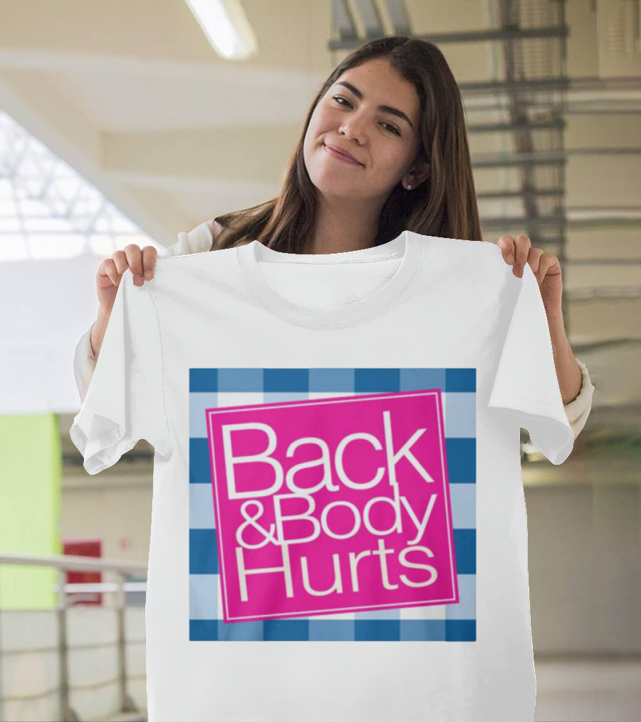 Back And Body Hurts Blue Checkered Square T-Shirt
