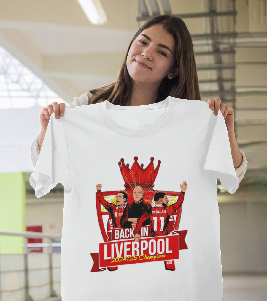 Back in Liverpool 2024-25 Champions M. Salah S. Gerrard Soccer Victory T-Shirt