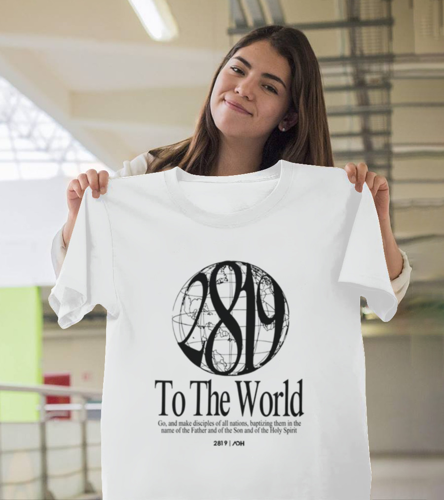 AOH 2819 To The World Super Awesome Group T-Shirt
