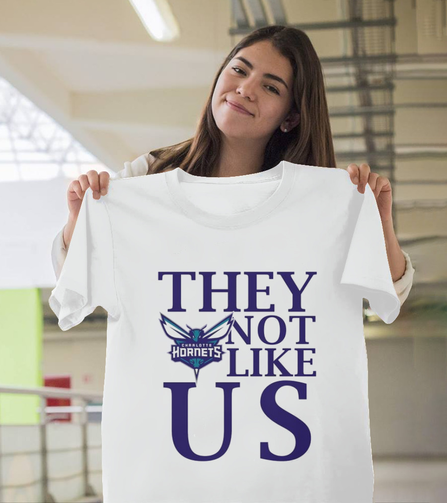 Charlotte Hornets They Not Like Us T-Shirt