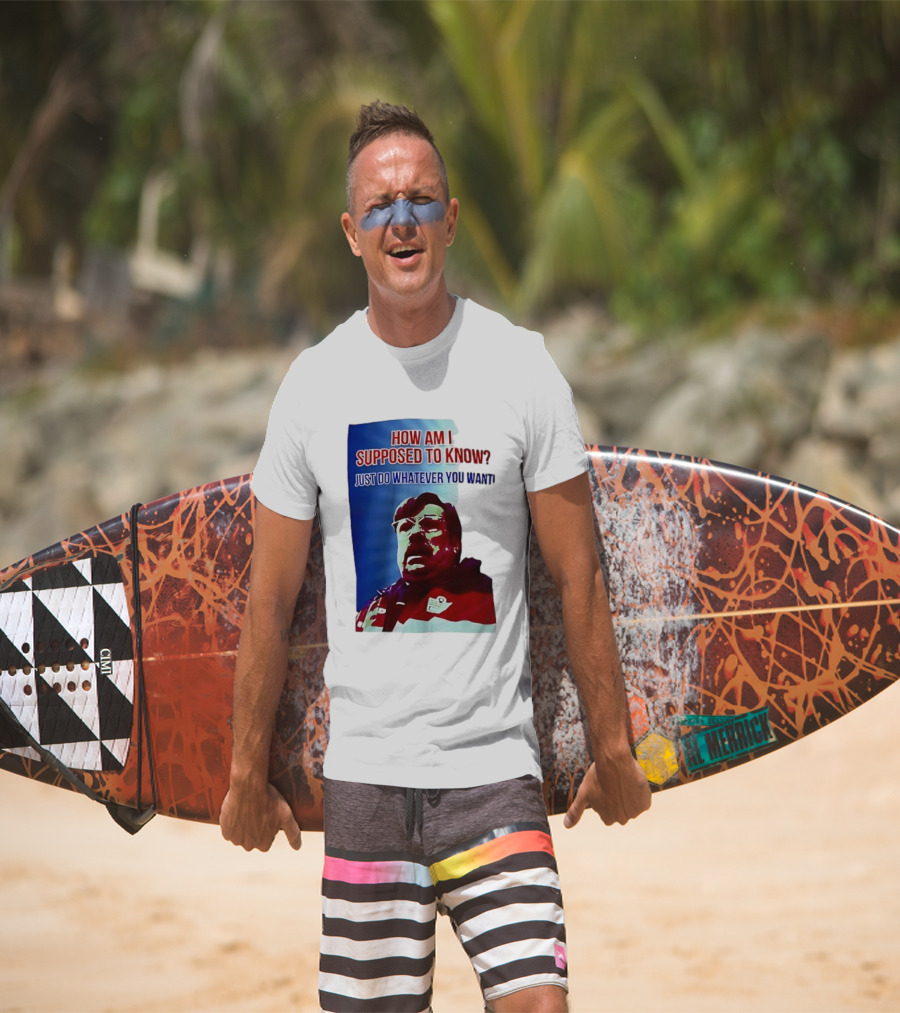 England Mike How Am I Supposed To Know T-Shirt