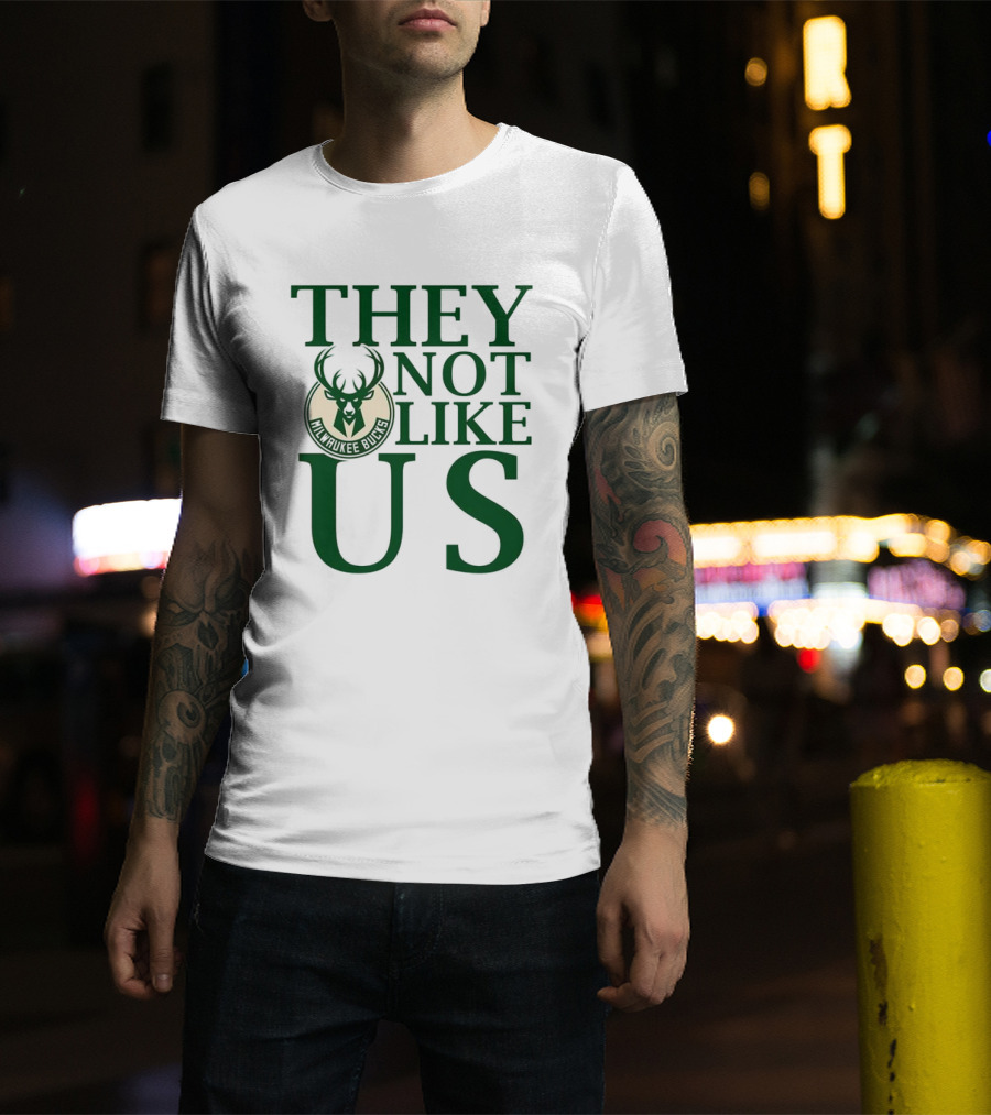 Milwaukee Bucks They Not Like Us Basketball Team Slogan T-Shirt