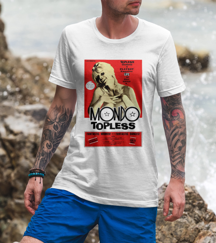 Mondo Topless Fantastic Women Fantastic Dances Adults Only T-Shirt