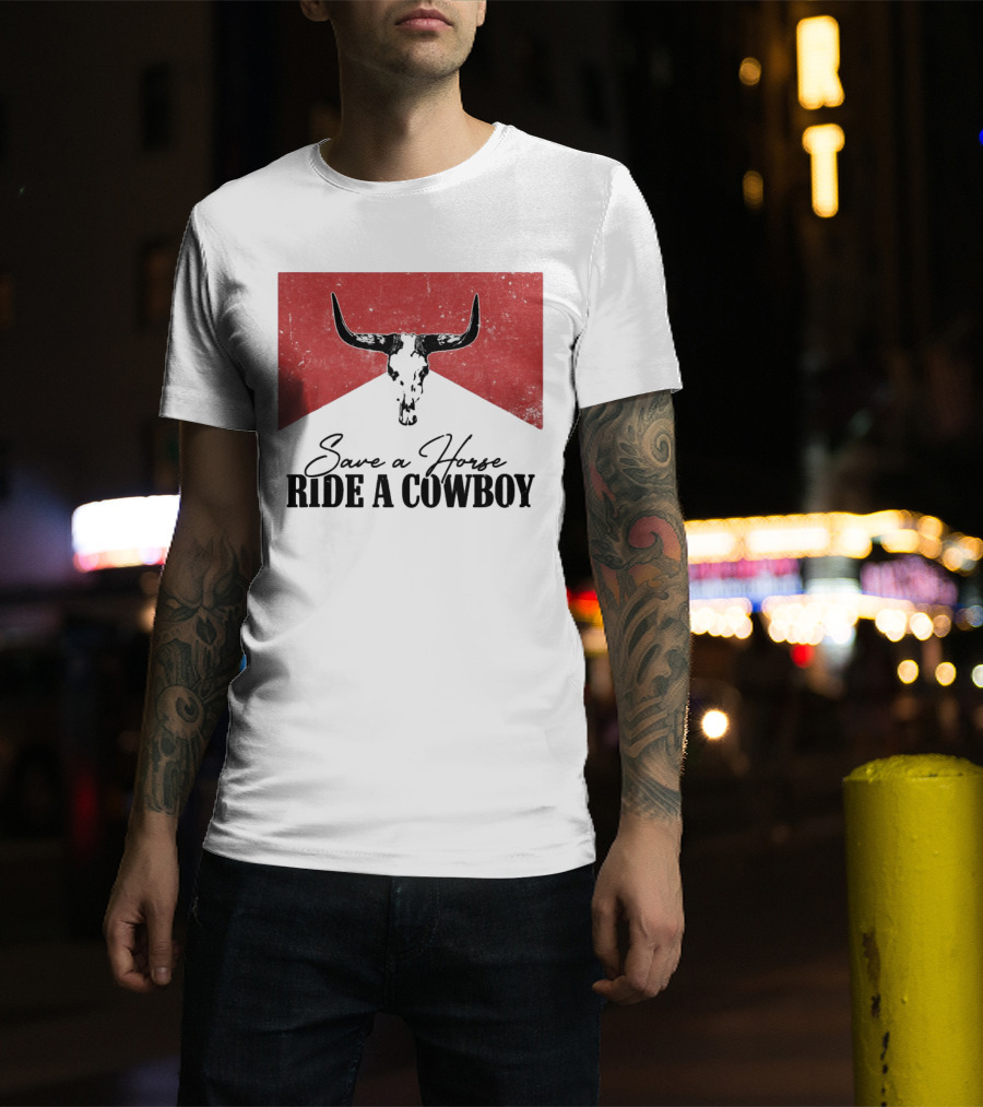 Cowboy Bull Skull Save A Horse Ride A Cowboy Retro Western T-Shirt