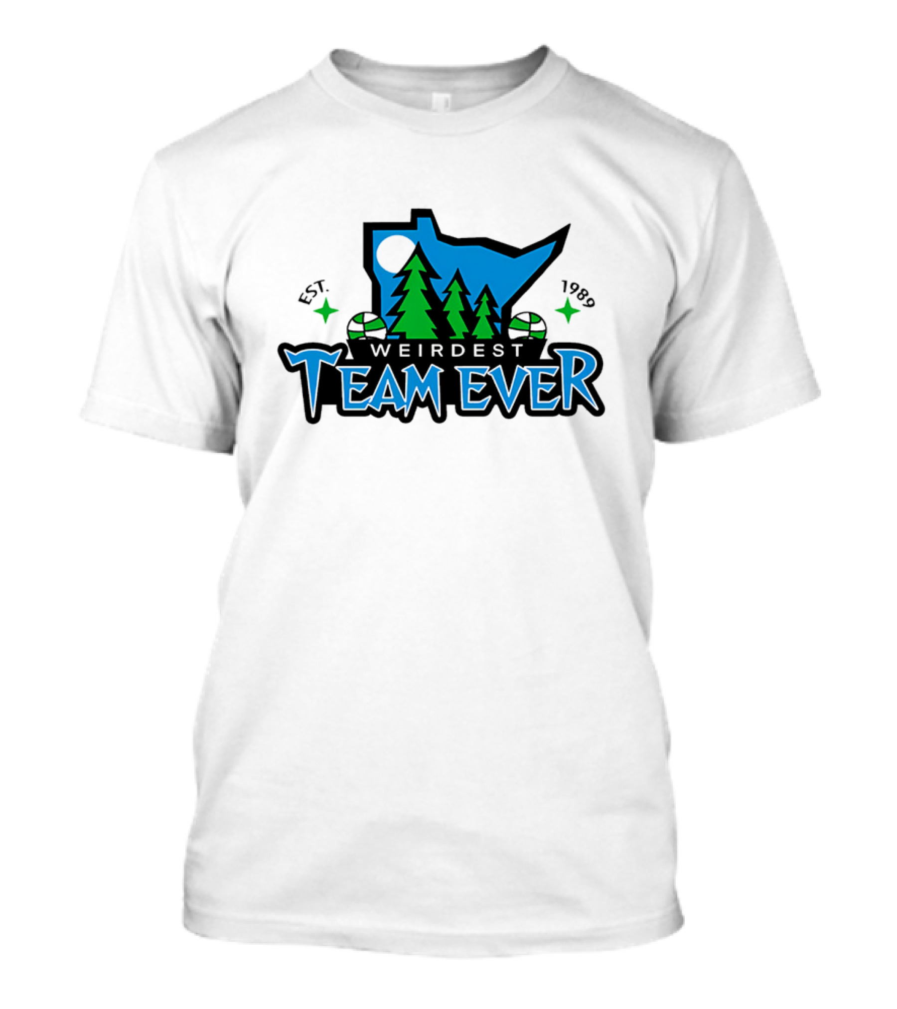 Weirdest Team Ever Forest Trees Established 1989 T-Shirt