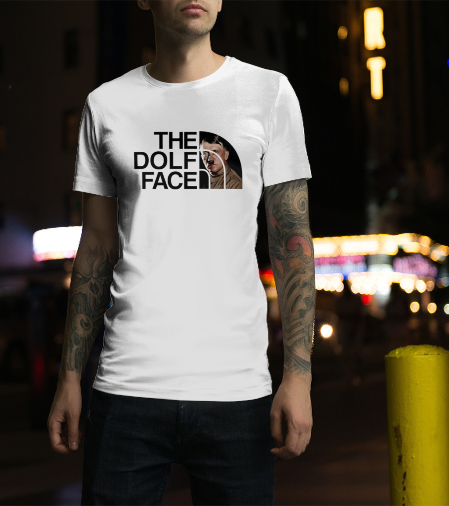 The Dolf Face Adolf Hitler T-Shirt