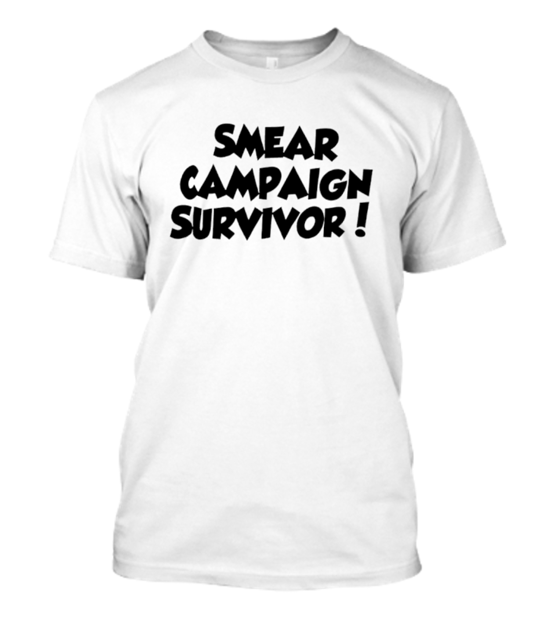 Smear Campaign Survivor T-Shirt