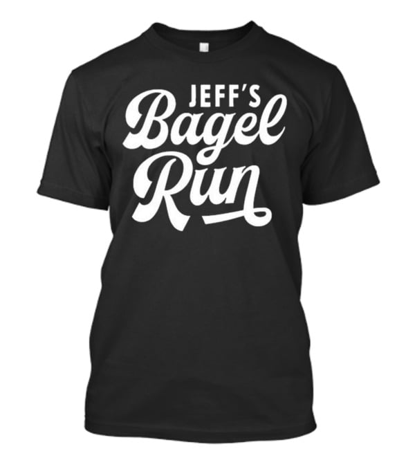 Jeff’s Bagel Run T-Shirt