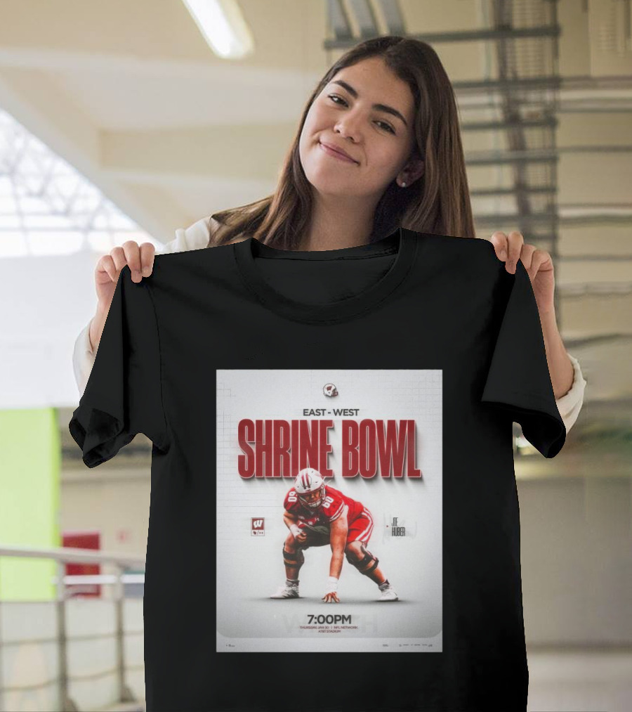 Joe Huber Wisconsin Badgers East-West Shrine Bowl Thursday Jan 30 NFL Network ASU Stadium T-Shirt