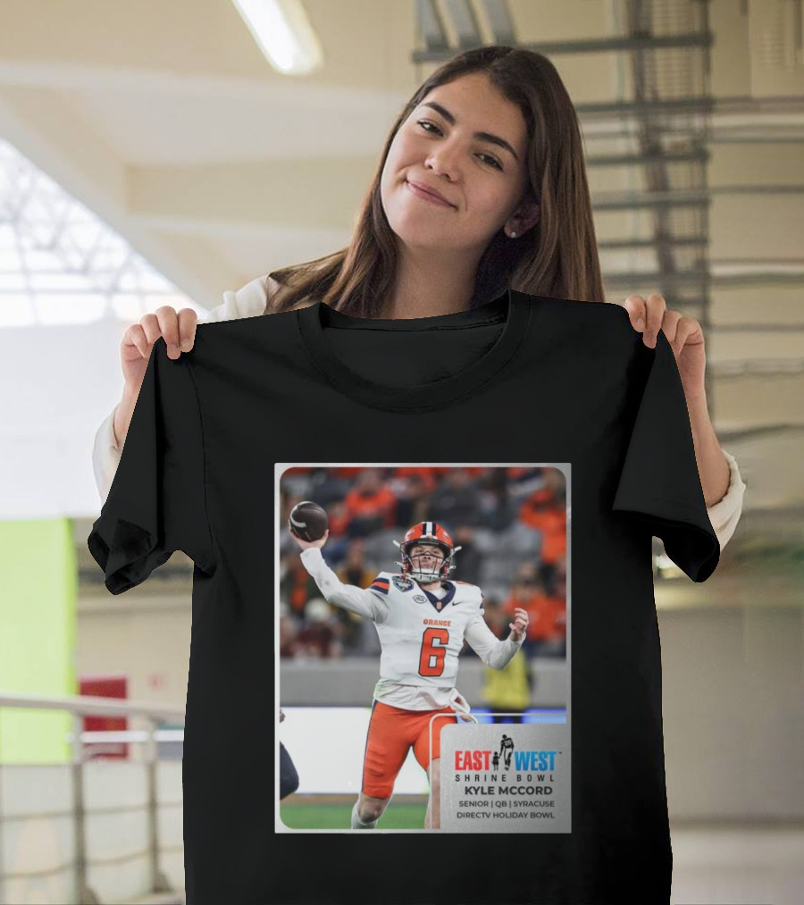 Kyle Mccord East West Shrine Bowl Senior QB Syracuse Orange Directv Holiday Bowl T-Shirt