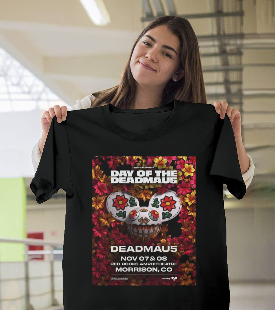 Mau5trap Presents Day Of The Deadmau5 Nov 07 and 08 2025 Red Rocks Amphitheatre Morrison Co Event T-Shirt