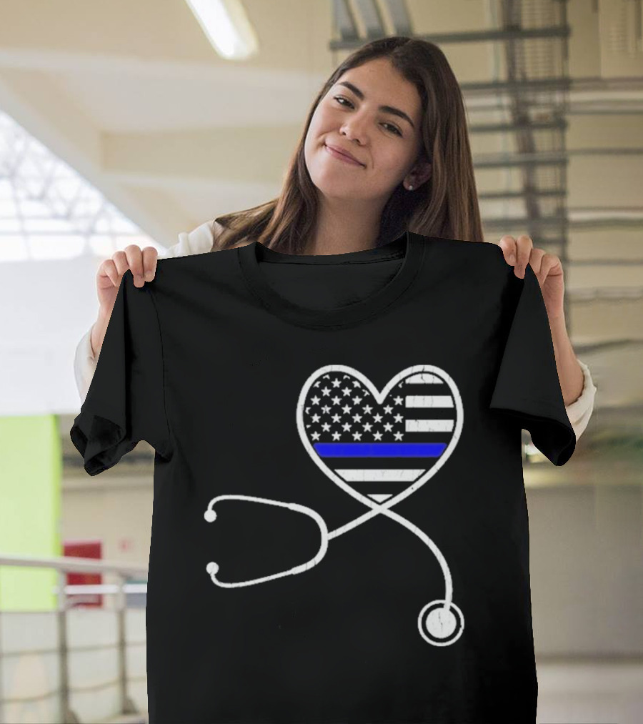 Nurse Life Police Wife American Flag Heart Stethoscope Blue Line T-Shirt