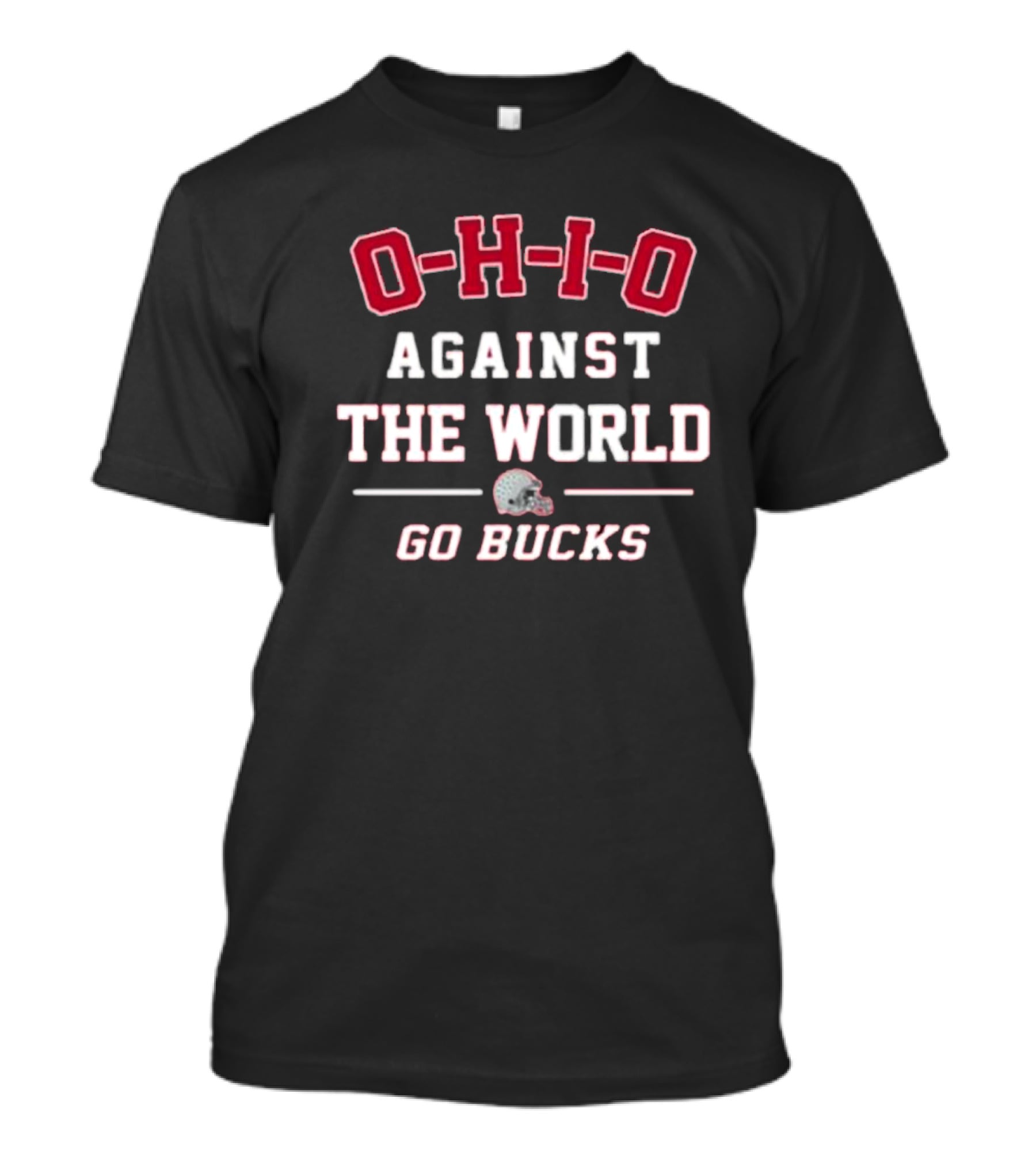 Ohio Against The World Go Bucks Helmet 2025 T-Shirt