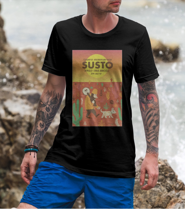 February 13 SUSTO New Brookland Tavern Amigo Paul Brazell Event T-Shirt