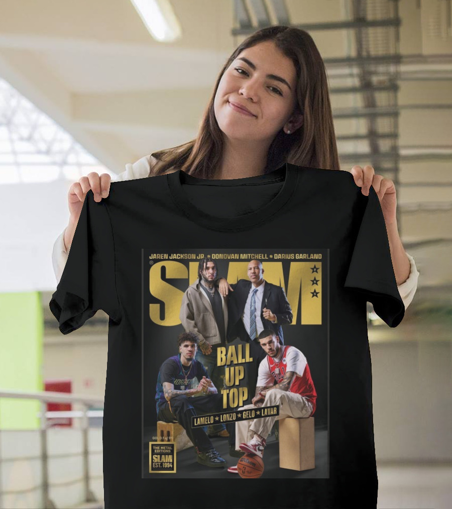 Slam 2025 Ball Up Top Gold Metal Edition Lamelo Lonzo Gelo Lavar T-Shirt