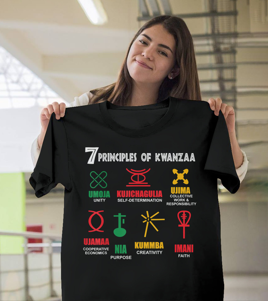 Umoja Kujichagulia Ujima Ujamaa Nia Kuumba Imani 7 Principles of Kwanzaa T-Shirt
