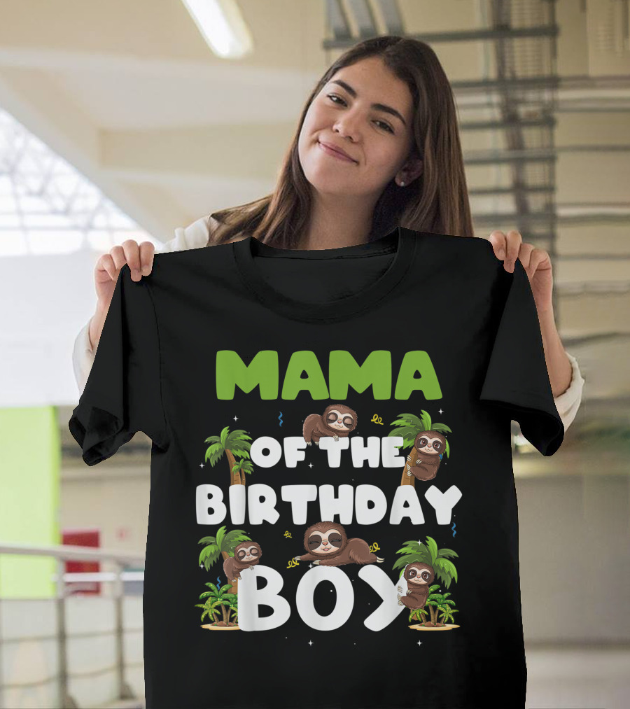 Mama Of The Birthday Boy Sloth Boy Party Family Tropical Palm Trees T-Shirt