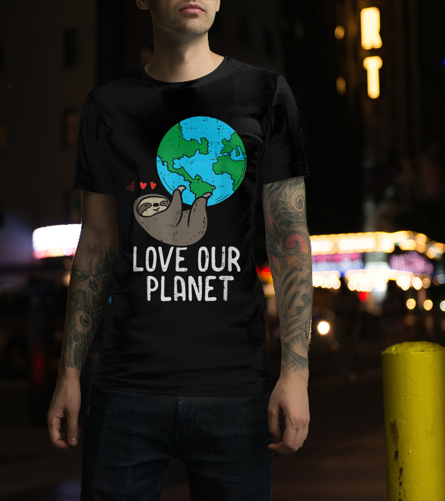 Love Our Planet Sloth Hanging Earth Day Cute Men Hearts Earth T-Shirt