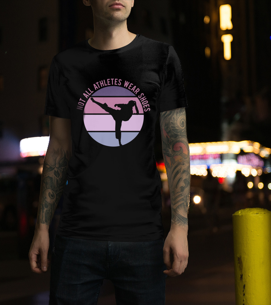 Not All Athletes Wear Shoes Taekwondo Silhouette Kicking In Colorful Circle T-Shirt