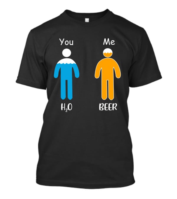 You Me H2O Beer Icon Figures T-Shirt