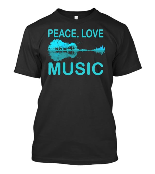 Peace Love Music Guitar Lake Shadow Scenic Reflection T-Shirt