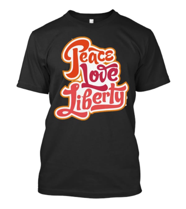 Peace Love Liberty Vintage Groovy Typography T-Shirt