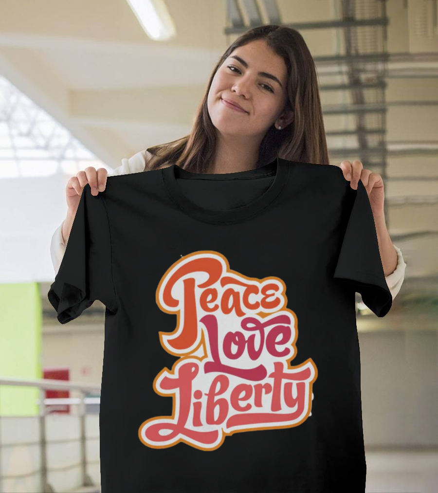Peace Love Liberty Vintage Groovy Typography T-Shirt
