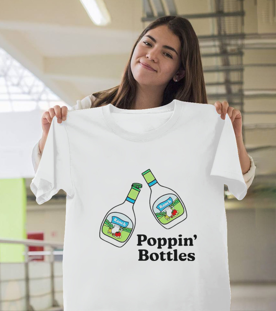 Ranch Poppin’ Bottles with Dressing Duo T-Shirt