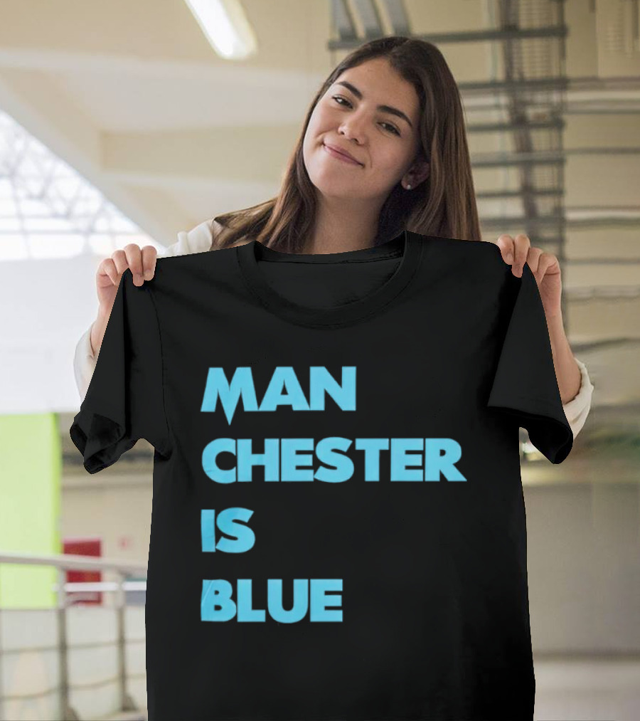 Manchester Is Blue T-Shirt