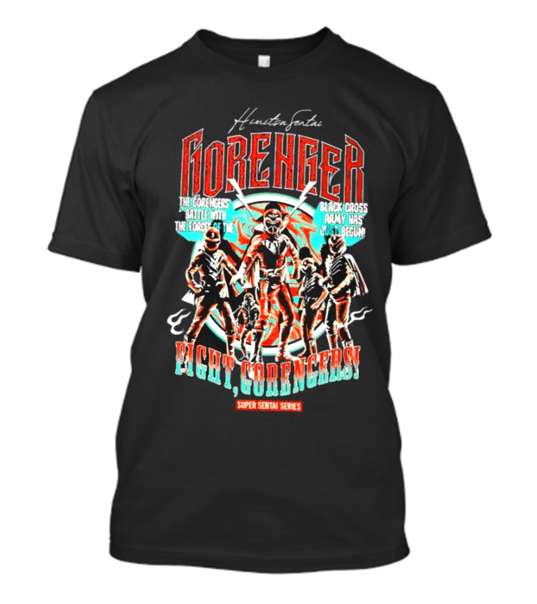 Himitsu Sentai Gorenger Battle Forces Versus Black Cross Army Just Begun Fight Gorengers Super Sentai Series T-Shirt