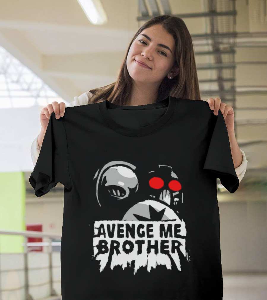 Avenge Me Brother Space Skull Red Eyes Iconic T-Shirt