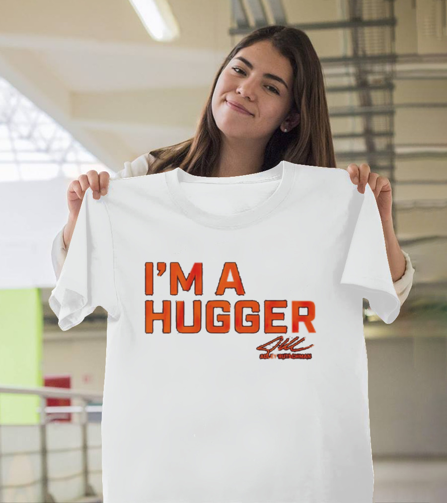 Adley Rutschman I'm a Hugger Signature T-Shirt
