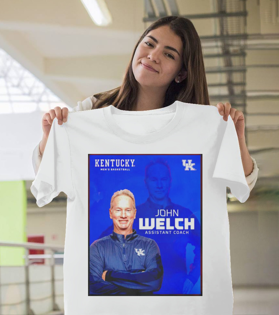 Kentucky Men's Basketball John Welch Assistant Coach UK T-Shirt