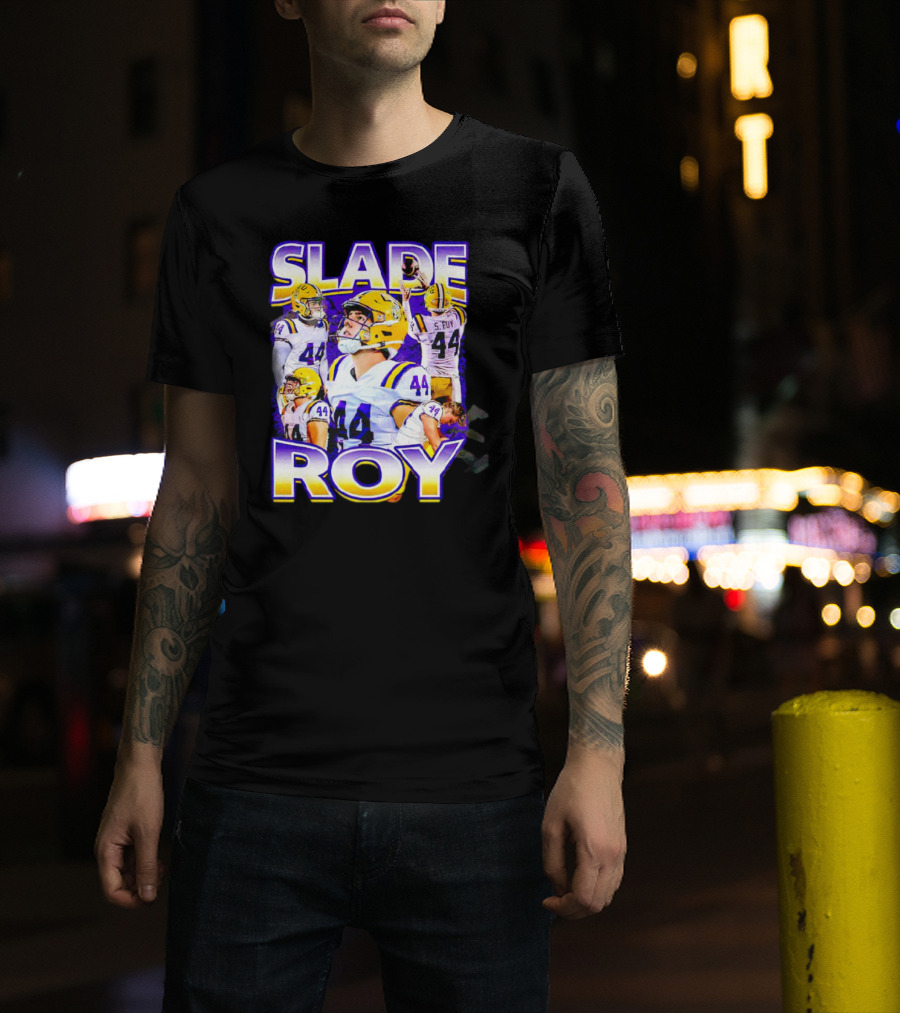 Slade Roy Number 44 LSU Tigers Football Promotion T-Shirt