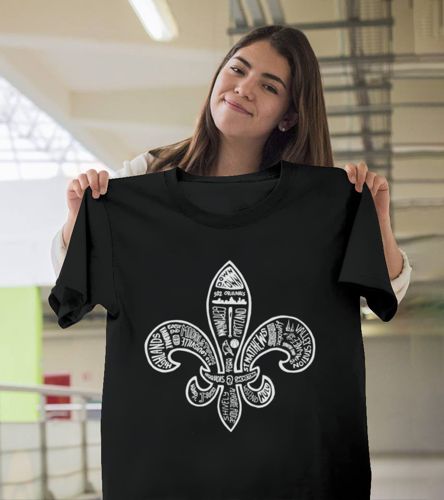 Louisville Neighborhoods Fleur De Lis Highlands Germantown St. Matthews NuLu 502 Originals T-Shirt