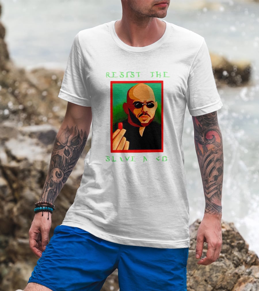 Resist The Slave Mind Andrew Tate Red Pill T-Shirt