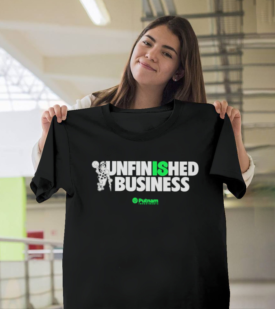 Boston Celtics Unfinished Business Putnam Investments T-Shirt