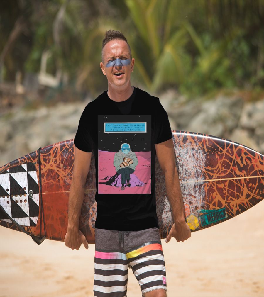 I Am Tired Of Earth These People Dr. Manhattan Bernie Sanders Sitting Meme T-Shirt