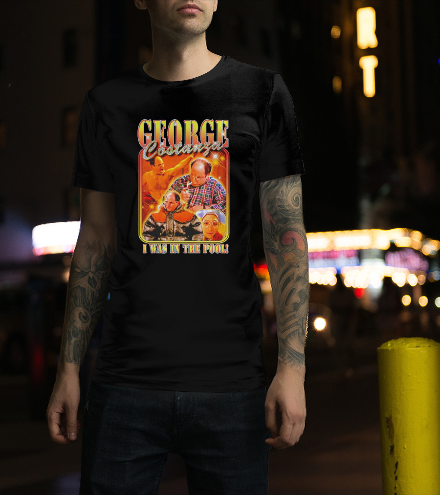 George Costanza I Was In The Pool Vintage Humor Collage T-Shirt