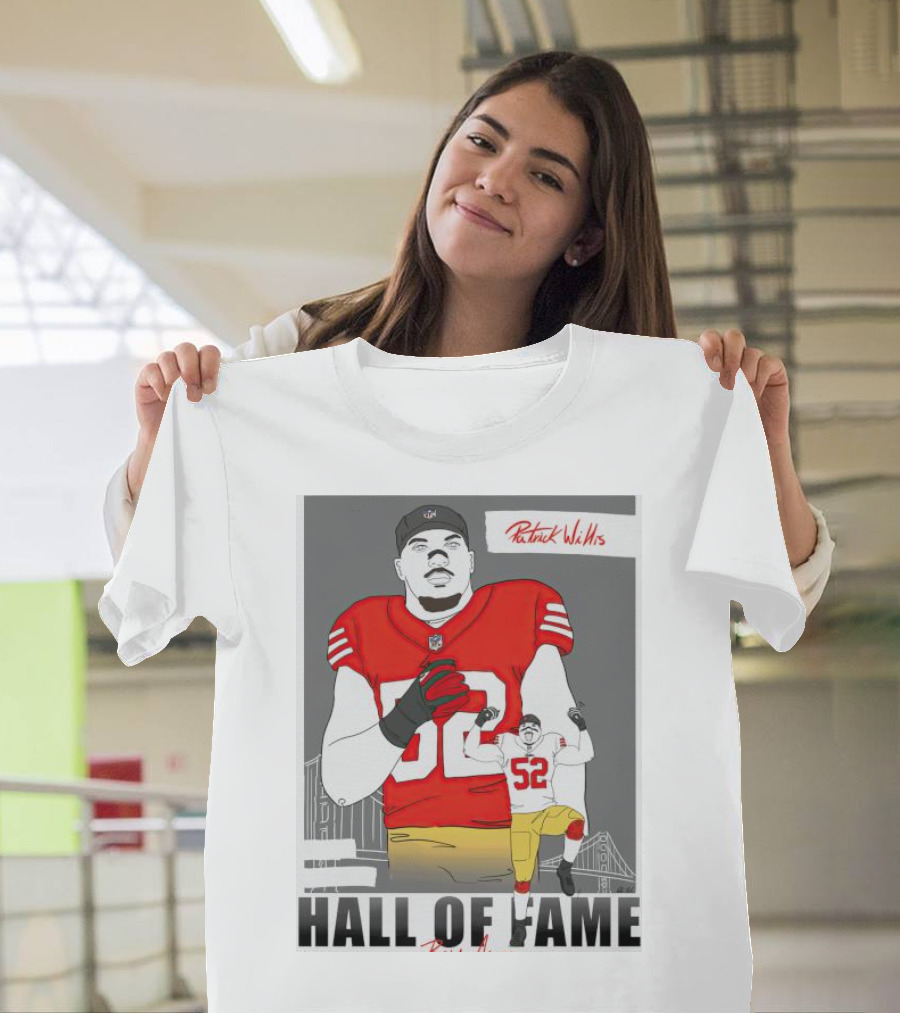 Patrick Willis Hall of Fame 52 Bay Area Football Legend T-Shirt
