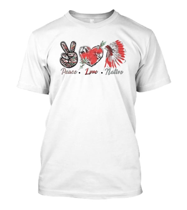 Peace Love Native Red Feather Headdress T-Shirt
