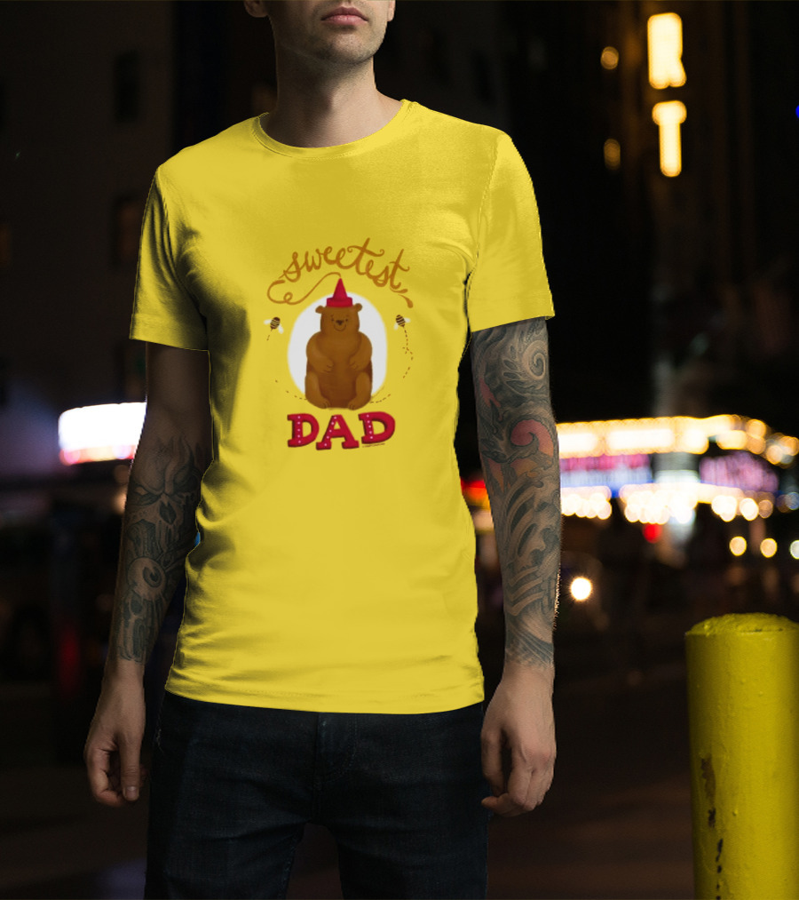 Sweetest Dad Bear Fathers Day T-Shirt