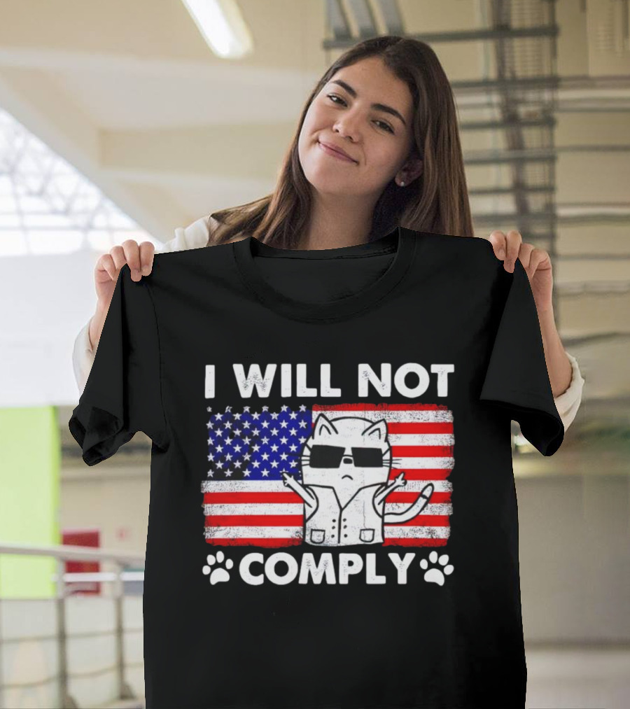 I Will Not Comply Cat with American Flag and Sunglasses T-Shirt