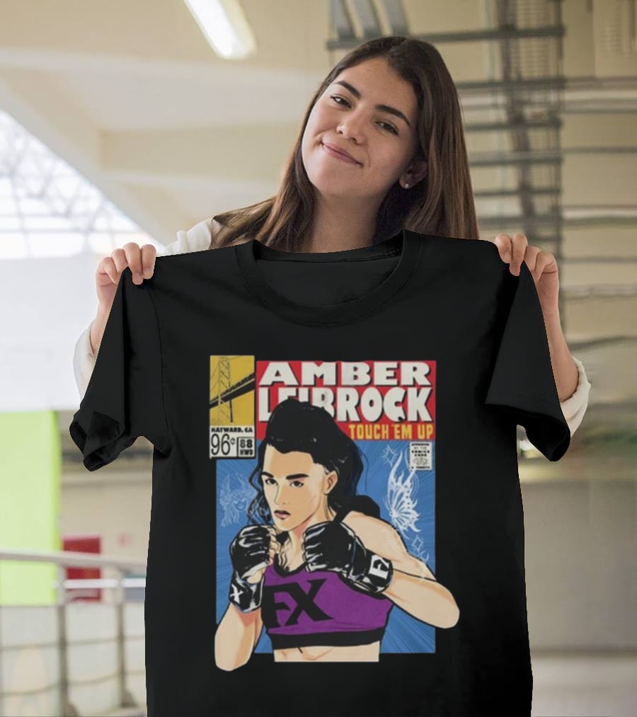 Amber Leibrock Fighter Touch Em Up Comic Style Portrait FX Gloves Hayward CA 96₵ T-Shirt